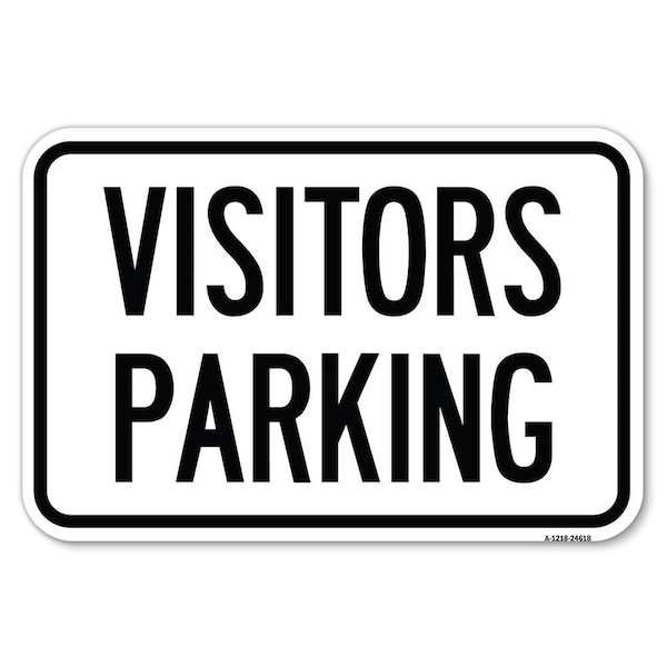 Signmission Visitors Parking Heavy-Gauge Aluminum Sign, 12" x 18", A-1218-24618 A-1218-24618 - main